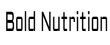 Bold Nutrition Coupons
